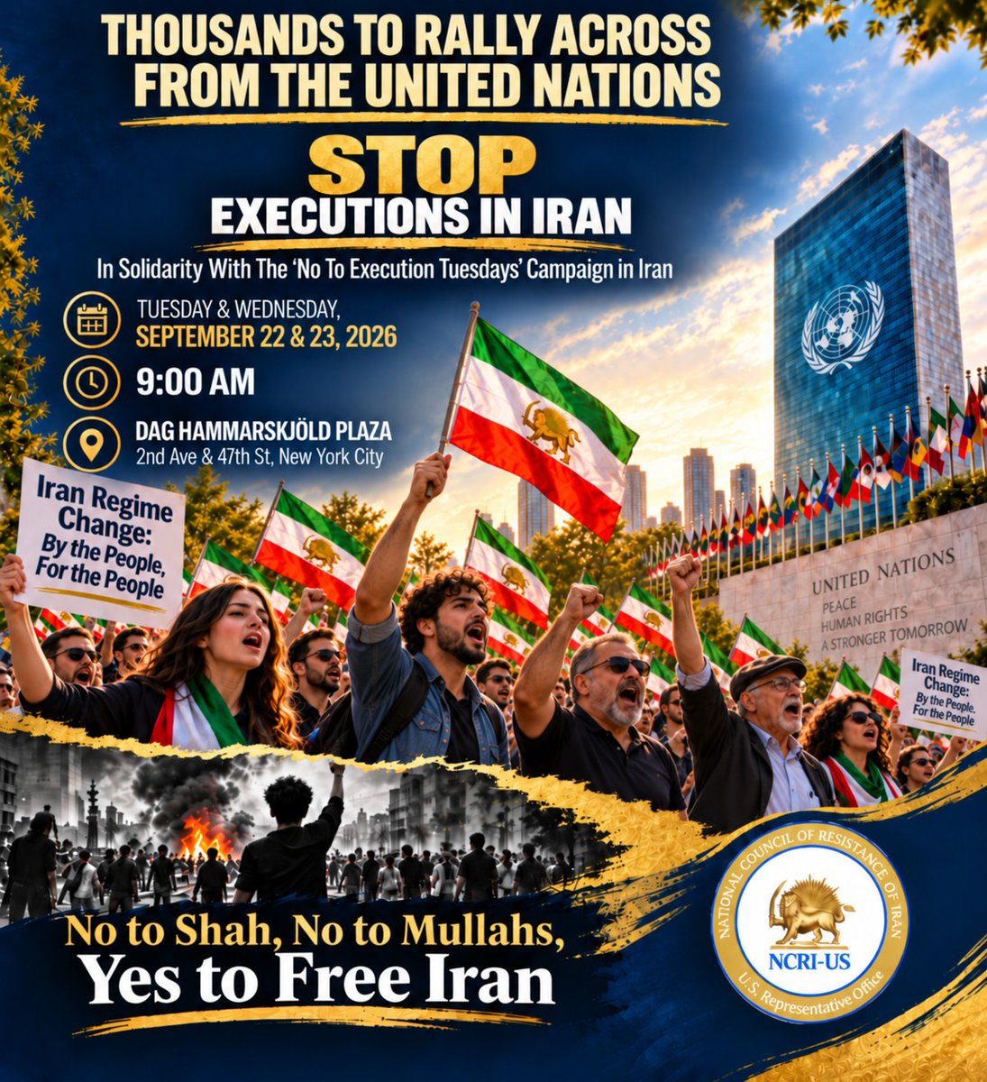 NCRIUS's tweet photo. 🟧 JOIN THE RALLY — SEPT. 22 &amp; 23: Thousands of Iranians and supporters of freedom, human rights, and peace in Iran will rally across from the UN, calling for an end to the theocracy and supporting the establishment of a democratic, secular republic in Iran. https://t.co/wrtpgWJisk