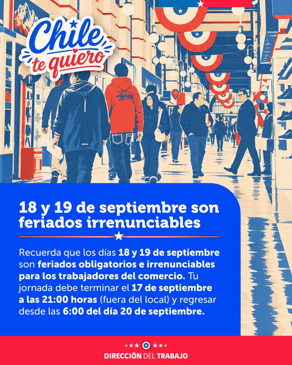 drtohiggins's tweet photo. 🇨🇱 En estas Fiestas Patrias, los trabajadores y trabajadoras del comercio tambien disfrutan. Acá te informamos sobre el Feriado Obligatorio e Irrenuncible a que tienen derecho el 18 y 19 de septiembre 👇 https://t.co/FEw4zOklR8