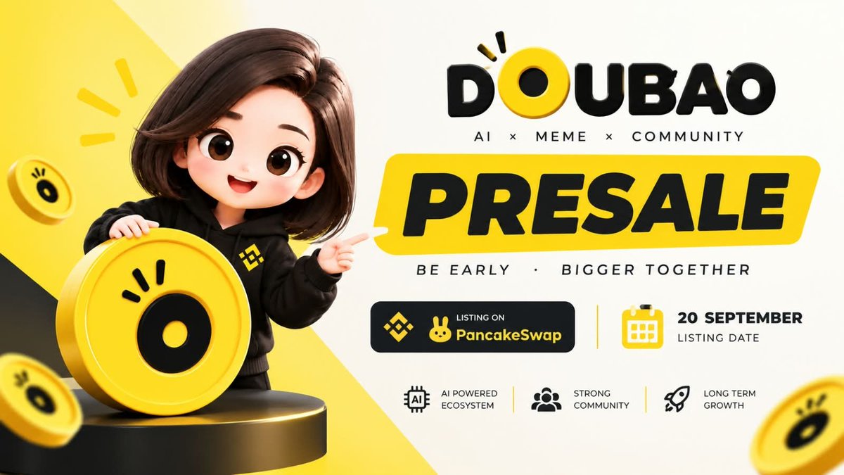 DoubaoAiagent's tweet photo. $DOUBAO 空投活动 — BNB Chain 
🚀 空投正式开启！

🌐 https://t.co/Eu2IAADg3m

🎯 参与任务：
1️⃣ 关注我们的 X @DoubaoAiagent
2️⃣ 点赞 ❤️ + 转发 🔄 本推文
3️⃣ @ 3 位好友 👥
4️⃣ 留下你的 BNB Chain（BSC）钱包地址 💰
5️⃣ 等待空投发放 🎁
💛 抓住机会，赢取 $DOUBAO

#DOUBAO #空投 #BNBChain #BSC #加密货币 #Airdrop #MemeCoin
