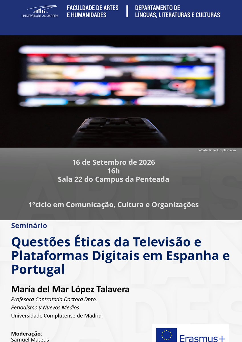 U_Madeira's tweet photo. Seminário: Questões Éticas da Televisão e Plataformas Digitais em Espanha e Portugal, organizado @fah_UnivMad, no âmbito do 1º ciclo em CCO
👩‍🎓 Prof. ª Doutora María del Mar López Talavera, @unicomplutense 
📅 16 de setembro
🕓 16:00
📍 Campus da Penteada, Sala 22)

Entrada livre https://t.co/9zpIn1aq7U