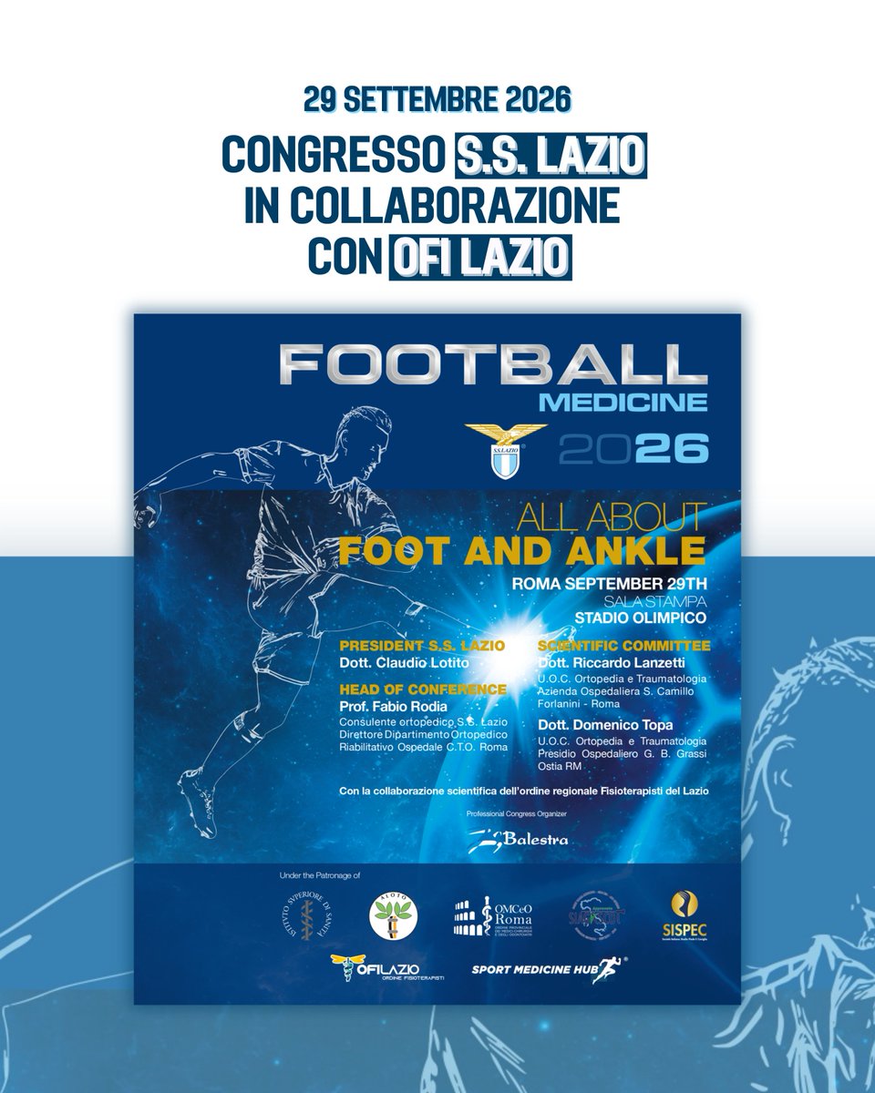 ofilazio's tweet photo. ⚽️ Martedì 29 settembre appuntamento con ‘Football Medicine 2026 – All About Foot and Ankle’, a Roma, nella Sala stampa dello Stadio Olimpico. Convegno organizzato da @OfficialSSLazio con la collaborazione di @ofilazio.

Scopri di più 🔗 https://t.co/zwmPI6iSwx https://t.co/DETGapqLhi
