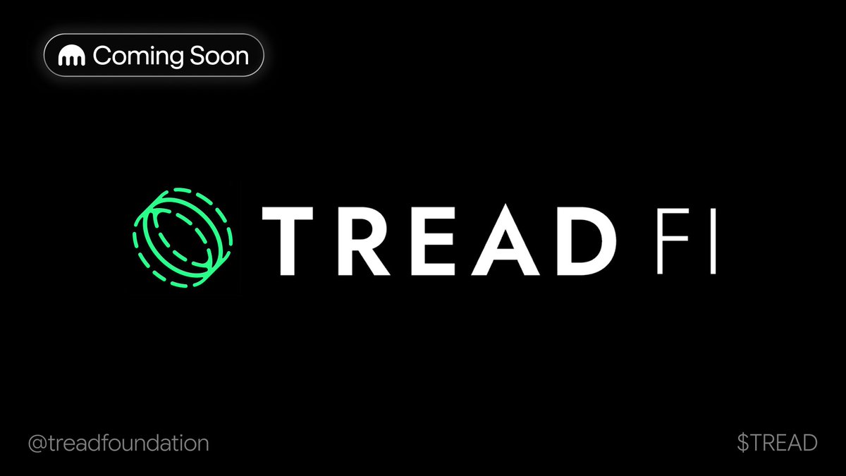 krakenlistings's tweet photo. Coming soon: $TREAD

TREAD (@treadfoundation) is the token used within https://t.co/7e3JVS8UAu, an algorithmic trading terminal and agentic trading ecosystem for digital asset markets.

Trading starts Sep 16

Get ready → https://t.co/47fNCUnRqD https://t.co/EGnU91Cnv1