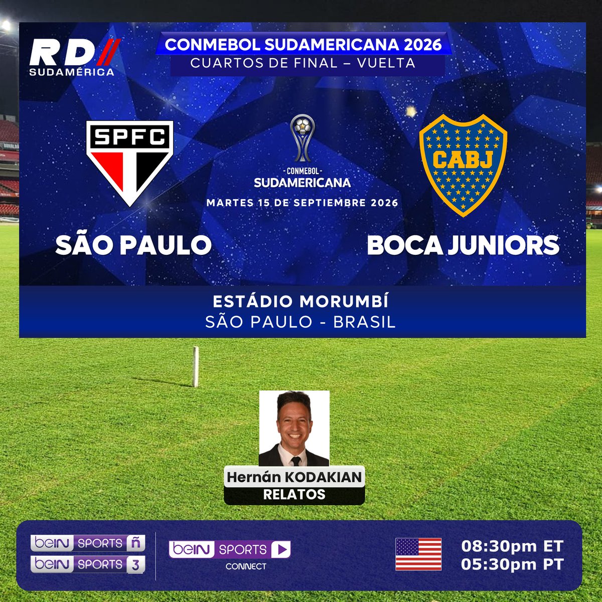 deportiva_sur's tweet photo. #ConmebolSudamericana 2026
🇧🇷 #SãoPaulo vs #Boca 🇦🇷
🎙️ Relatos: @HernoKodakian
📺 TV: @ESbeINSPORTS Ñ y 3 (Audio en Español)
💻📱 beIN SPORTS Connect
#️⃣ #Mediapro - #Conmebol https://t.co/AZRCtNKZKl