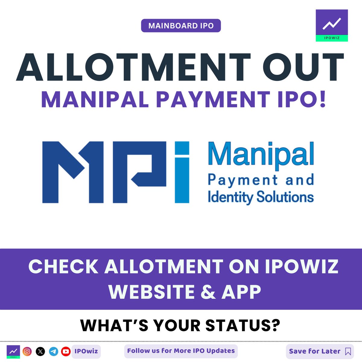 ipowiz's tweet photo. 🎉 Manipal Payment and Identity Solutions IPO Allotment OUT! 🚀
👀 Check your Luck now on IPOwiz App 📲👇
https://t.co/ROA3AlV45N
🍀 Best of Luck for Allotment!
#ipo #ipoallotment #manipalPayment #ManipalPaymentIPO https://t.co/8tTKeyoywn