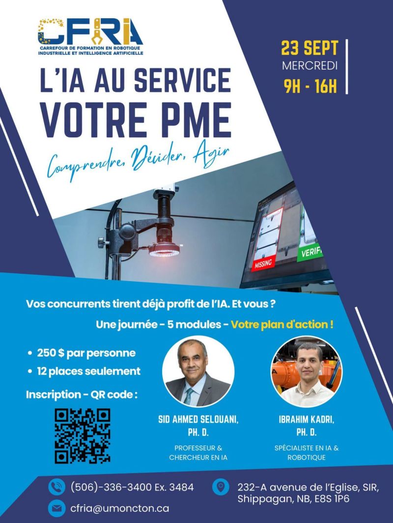 SBAtlantic's tweet photo. The Industrial Robotics and Artificial Intelligence Training Centre at the @campus_moncton , campus de Shippagan invites SME leaders, executives, and managers to take part in a practical training day focused on integrating #AI into business.
https://t.co/Y2N8gMdVaP https://t.co/FC0C4y3FVC