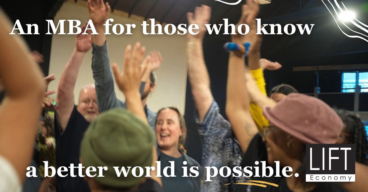 LIFTEconomy's tweet photo. Last chance to sign up for the fall cohort of the #NextEconomyMBA 📣 Join a community of changemakers in this nine-month learning journey &amp; develop skills to create a world that works for all life. 

Learn more &amp; grab coffee with one of our facilitators ➡️ https://t.co/XFJLxwmCyd https://t.co/yoe7TPHtml