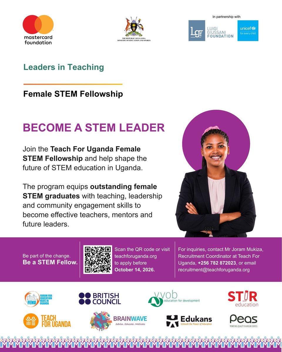 TeachForUganda's tweet photo. Final call, ladies in STEM 💜

We listened, we learned, and we’ve made a few important changes based on feedback from the last two recruitment cycles.

The new deadline is 14 October 2026, and applications will be reviewed on a rolling basis.

If you’re a female STEM graduate aged 22–27 with a minimum CGPA of 3.0, study the updated eligibility and apply today.

🌐Learn more & Apply at :  https://t.co/6g5dlmyn6u

Questions? Call +256 782 872 023 or email recruitment@teachforuganda.org.

Don’t wait for the deadline. Your STEM journey could shape a generation.

#LeadersinTeaching #WomenInSTEM #GirlsInSTEM #STEMEducation #STEMLeadership #WomenInEducation #TeachForUganda #EducationLeadership #FutureLeaders #STEMUganda #Uganda