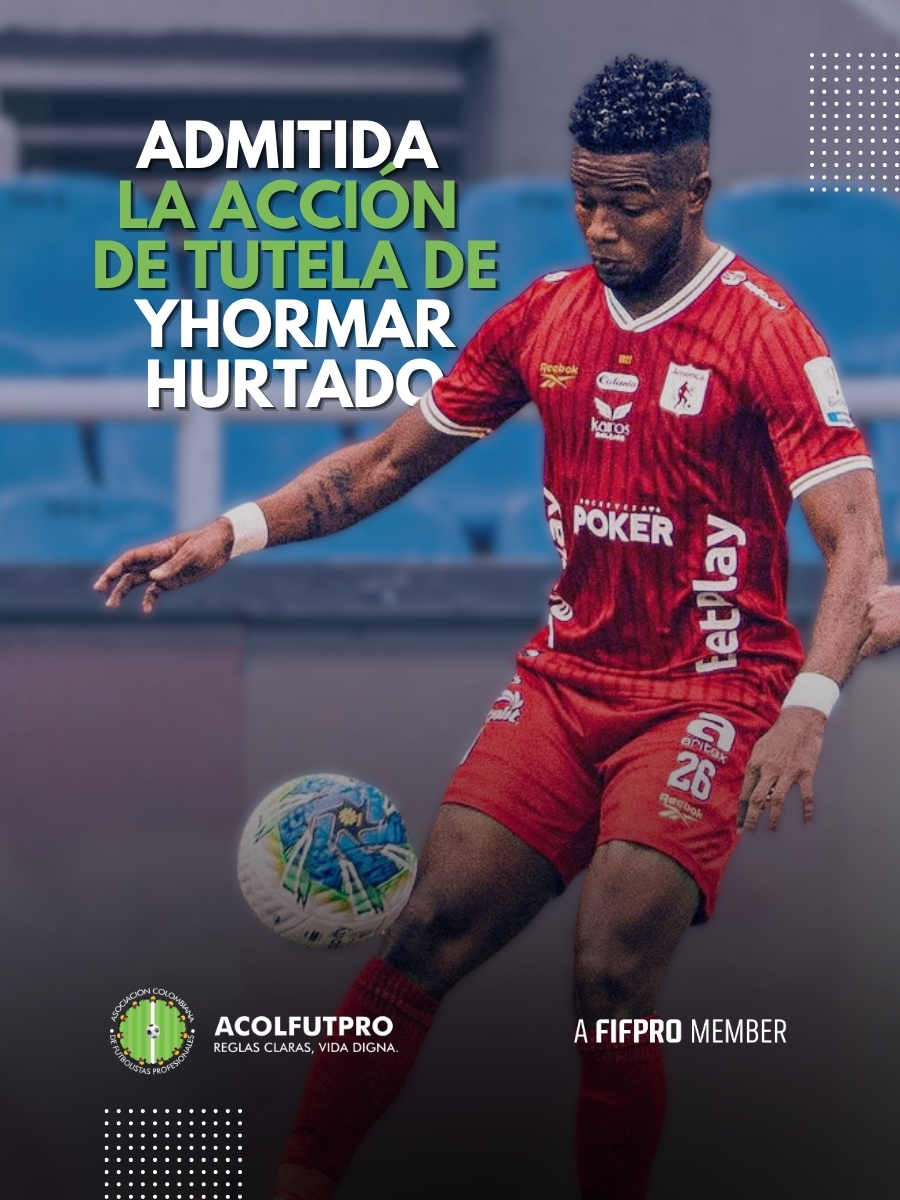 acolfutpro's tweet photo. 📢 ACOLFUTPRO informa que el Juzgado 804 Transitorio de Familia de Bogotá admitió la acción de tutela interpuesta por el futbolista del @AmericadeCali, Yhormar Hurtado, contra la @FCF_Oficial, la @Dimayor y el @MinDeporteCol, con el fin de proteger sus derechos fundamentales, vulnerados por medidas arbitrarias de las autoridades del FPC.

@MintrabajoCol @nlopezfuentes @juligu0204 @FIFPRO @FIFProAmerica @OITnoticias @OITAndina @ilo @cutcolombia @jrestrp  

🔗 https://t.co/XLT1BRzXAJ