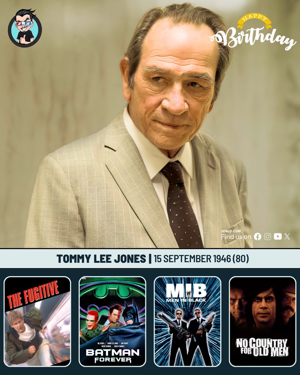 joblocom's tweet photo. Tommy Lee Jones turns 80 today! 🎂
#TommyLeeJones #MenInBlack #TheFugitive #NoCountryForOldMen #BatmanForever https://t.co/9CJA226cc3