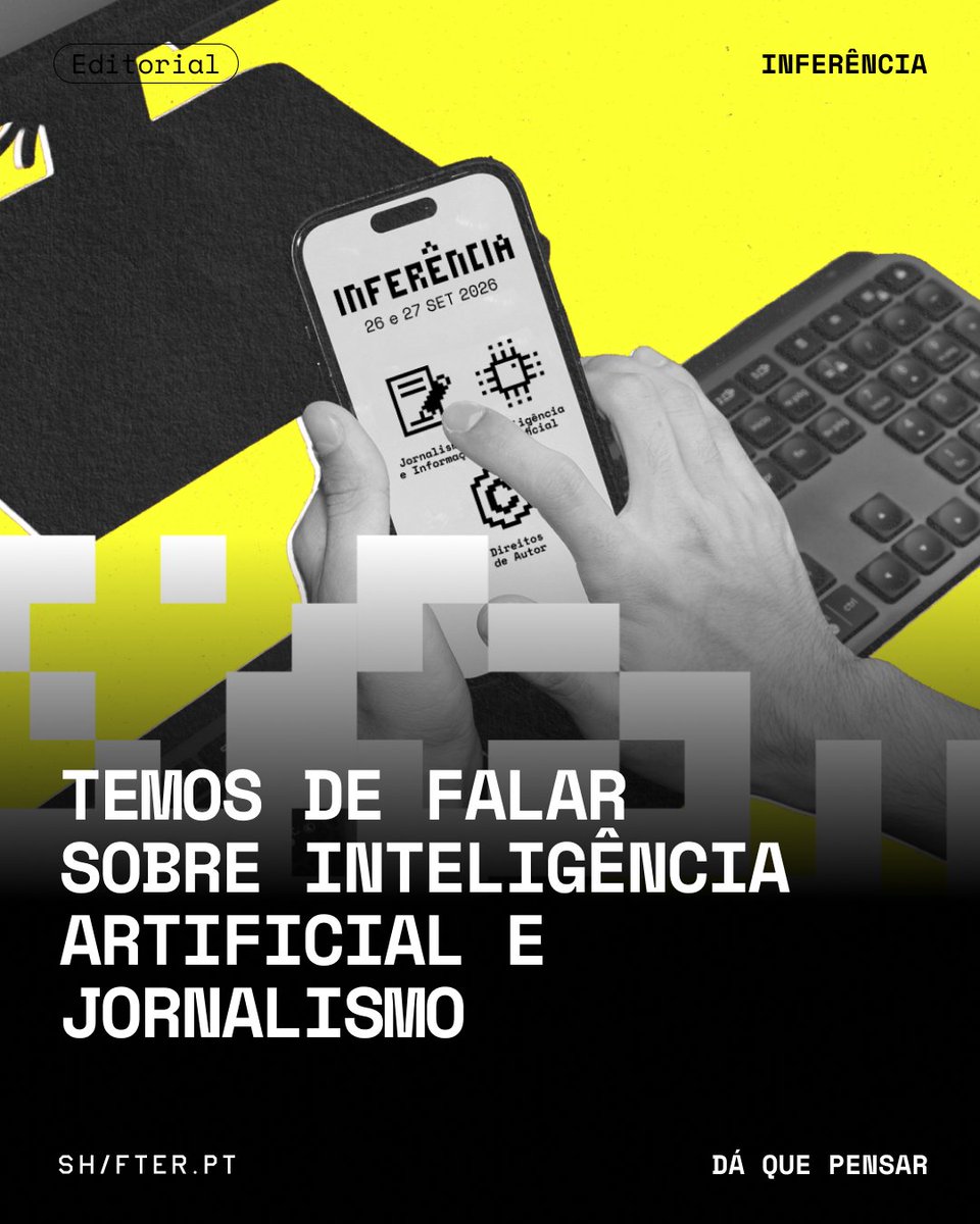 SHIFTERpt's tweet photo. Quer queiramos quer não, a IA transforma os nossos dias. E o tempo para a debater é agora.

Nos dias 26 e 27 de setembro, todos os caminhos vão dar ao Inferência, o primeiro grande evento do Shifter. 🤖

🔗 https://t.co/tzOAJ6Aiio https://t.co/pNQwQY2cvK
