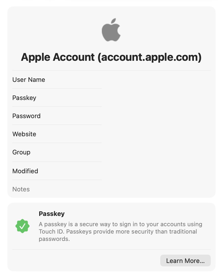 itspdfu's tweet photo. One more tip for the perfectionists out there: there’s a flag that makes your Apple Account passkey visible in the Passwords app.

It also fixes a long-standing annoyance: if you’ve changed your Apple Account email, the passkey may still show the old address.

Once the passkey appears in the Passwords app, you can click Edit and change its associated username. The next time you sign in with your Apple Account passkey, you'll see the correct email address.

Even if your other devices don't have the feature flag enabled and hide the passkey, the username change will sync across all of them.

To enable, run the following in your Terminal:

sudo mkdir -p /Library/Preferences/FeatureFlags/Domain && \
sudo defaults write /Library/Preferences/FeatureFlags/Domain/AuthKit StandardPasskeys -dict Enabled -bool true

and restart your Mac. If you don't immediately see the Apple Account passkey in the Passkeys list in the Passwords app, open Safari and log in to https://t.co/tTTWA7dfIQ.

After you make the username change, if you don’t want the passkey visible, you can restore to default with:

sudo defaults delete /Library/Preferences/FeatureFlags/Domain/AuthKit StandardPasskeys

and restart your Mac.