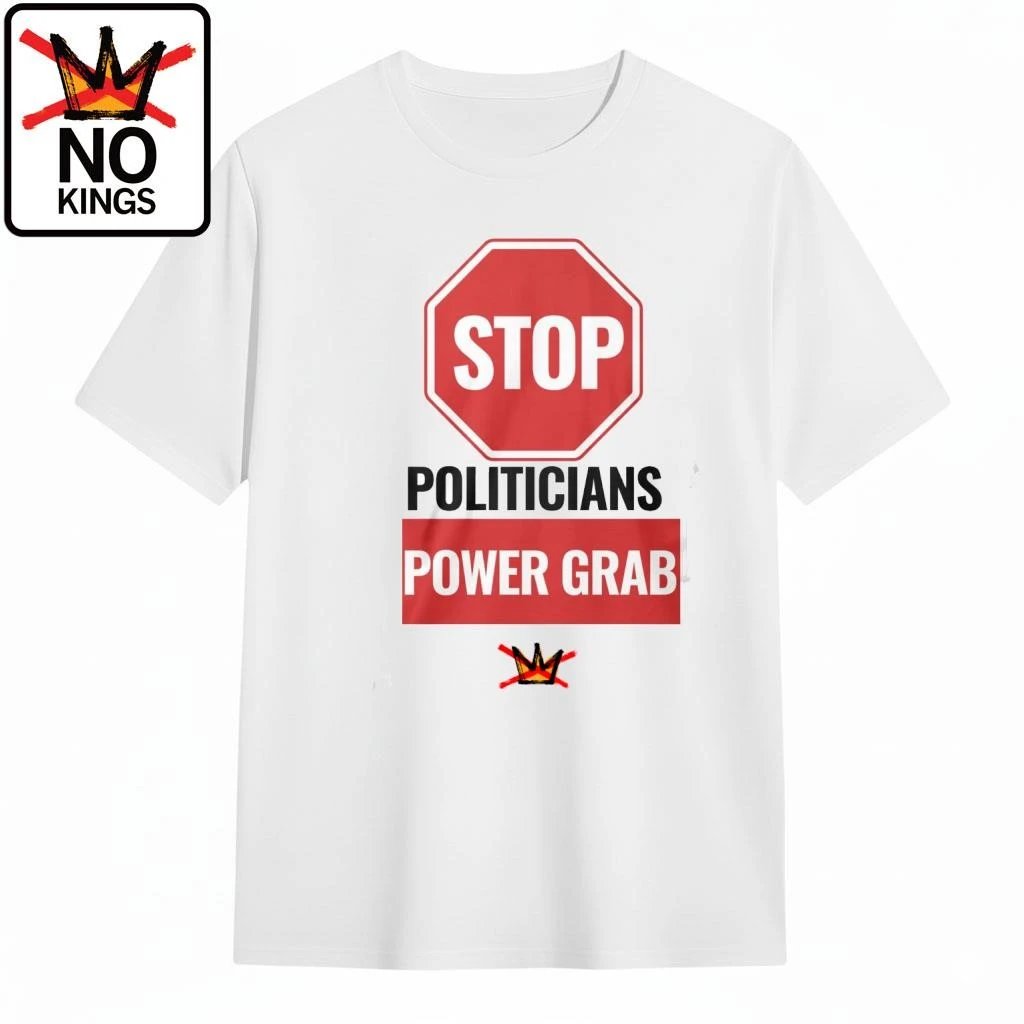 nokingstrump's tweet photo. 🚨 STOP THE POWER GRAB. 🇺🇸
No politician is a king. No leader should have unlimited power.
👑 STOP POLITICIANS' POWER GRAB — NO KINGS.
Wear the message. Stand for freedom. 🇺🇸✊
👉 https://t.co/Bws9FQNkp0
#NoKings #NoTyrants #StopThePowerGrab #DefendDemocracy #Freedom #USA https://t.co/DQbiqczddy