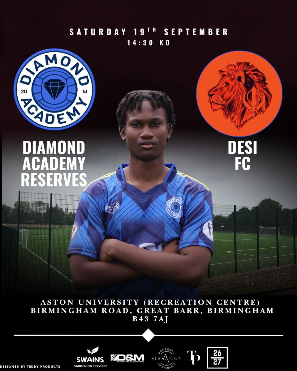 DiamondAcaFC's tweet photo. In 48 hours, our reserves take on Desi FC! 

📅 Saturday 19th September
⏰ 2:30pm kick-off
📍 Aston University Recreation Centre, B43 7AJ

Come down and get behind the lads! https://t.co/V2KxspCJsH