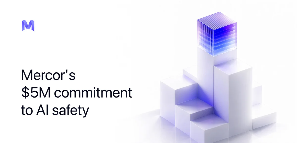 Mercor's $5M commitment to AI safety