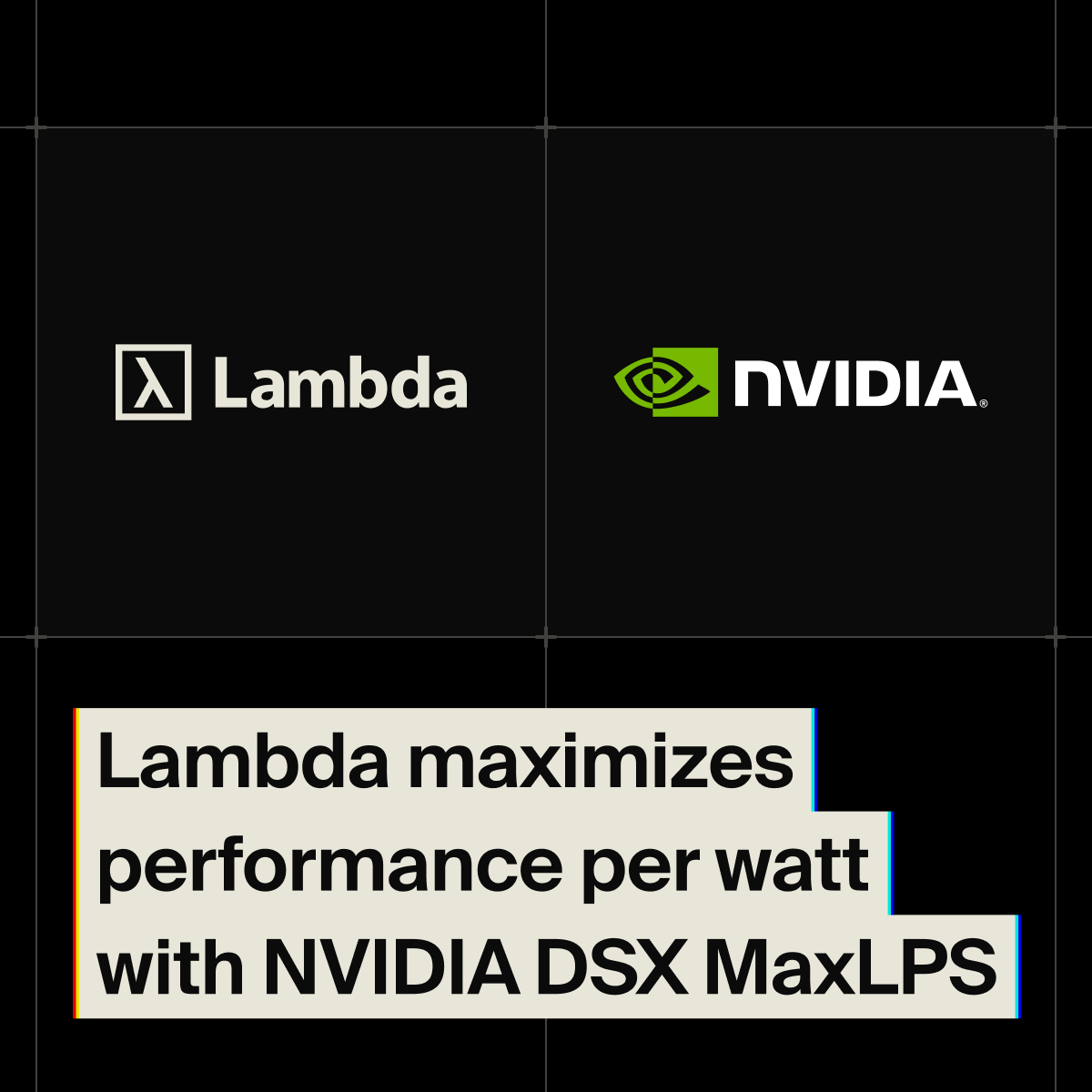Power is becoming a major constraint on AI infrastructure. In a proof of concept on NVIDIA HGX B200 systems, Lambda used NVIDIA DSX MaxLPS to run 19 nodes within the same aggregate power budget as a 16-node baseline, observing 24% more token throughput and 23%