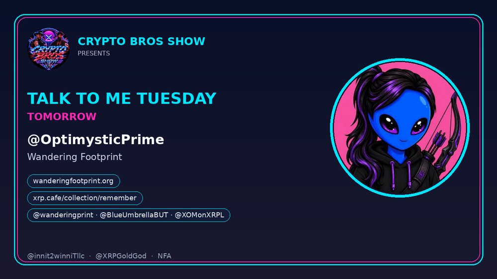 CryptoBrosShow's tweet photo. Talk to Me Tuesday guest is LOCKED.

@OptimysticPrime — Wandering Footprint / XRPL Blue Umbrella / hOMe Directory.

Chat: what do you want asked live? 👇

@innit2winniTllc @XRPGoldGod
NFA #TalkToMeTuesday https://t.co/Pw01ltlyyx