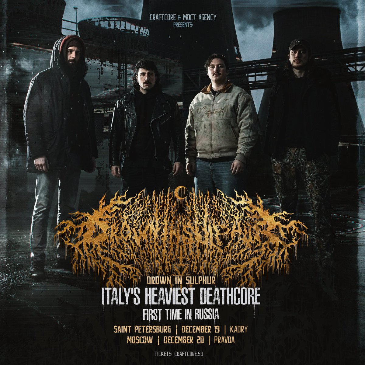 DrownInSulphur's tweet photo. FIRST TIME IN RUSSIA

📍 SAINT PETERSBURG - December 19 - KADRY
📍 MOSCOW - December 20 - PRAVDA

Presented by Craftcore &amp; MDCT Agency.
🎟 Tickets: https://t.co/BIuFaIqaoT 

Can't wait for this one. See you in the pit. 🇷🇺 https://t.co/jecP2Z2yiF