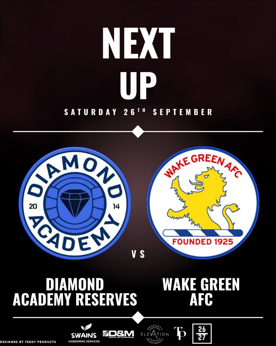 DiamondAcaFC's tweet photo. Next up, our reserves take on Wake Green AFC on Saturday 26th September! https://t.co/1vYPCcVSqC