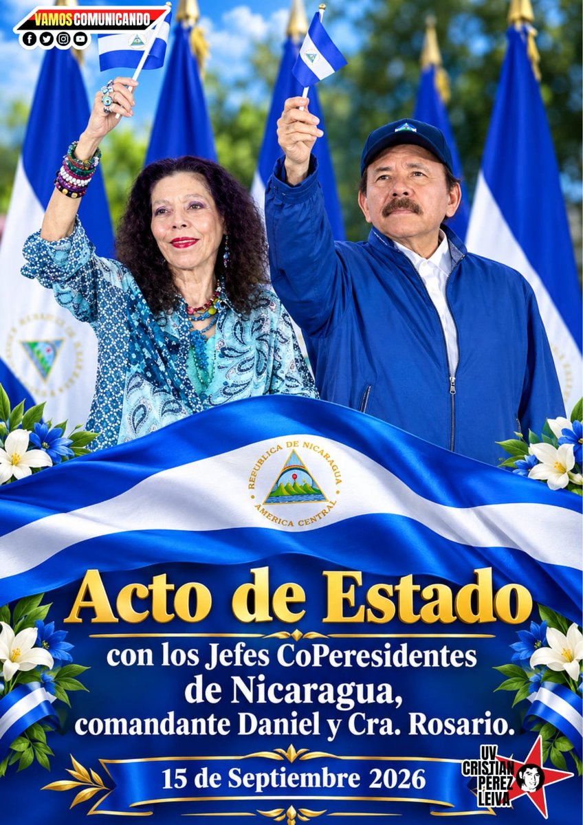SdeFrenteD42's tweet photo. 15 de Septiembre, acto de estado con los Copresidentes de Nicaragua, Comandante Daniel y Cra. Rosario.
#Nicaragua https://t.co/hl7dpm4B35