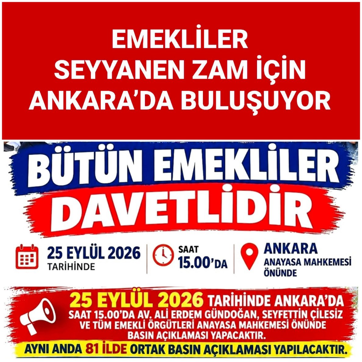BirDayEmekliler's tweet photo. EMEKLİLER SEYYANEN ZAM İÇİN AYAĞA KALKIYOR... EMEKLİ SENDİKALARI VE DERNEKLER İNSANCA YAŞAM TALEBİYLE ANKARA’DA BULUŞUYOR...

Emekli Yargıtay Onursal Üyesi Seyfettin Çilesiz, Av. Ali Erdem Gündoğan ve emekli örgütleri tarafından 25 Eylül Cuma saat 15.00’te Anayasa Mahkemesi ... https://t.co/NM3FxiswE7