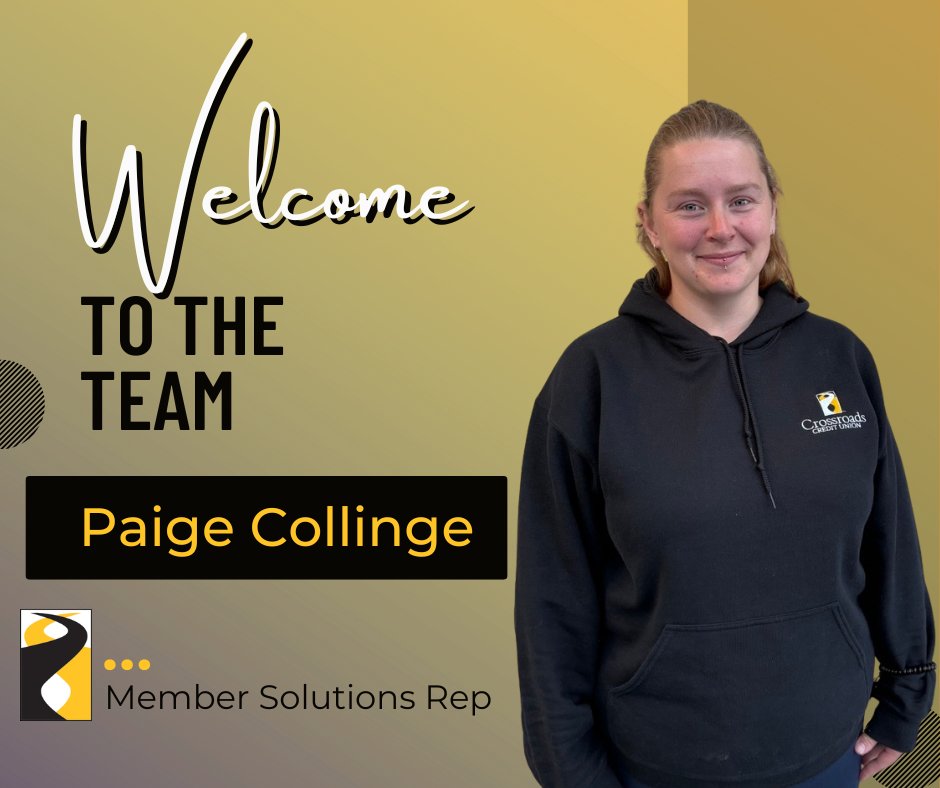 CrossroadsCU's tweet photo. 🎉 Please join us in welcoming Paige Collinge to the Crossroads Crew! We're thrilled to have her on board. If you see Paige at one of our locations, stop by and say hello! 👋

#CrossroadsCrew #CrossroadsCreditUnion https://t.co/3zhYzpEf2S