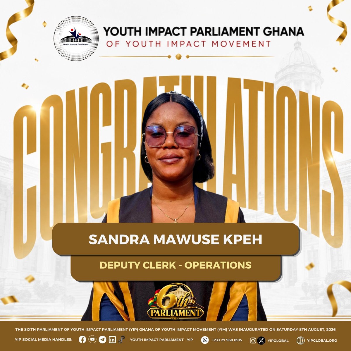 yipglobal's tweet photo. 📝 CONGRATULATIONS, DEPUTY CLERK (OPERATIONS)!

We proudly congratulate Miss Sandra Mawuse Kpeh on assuming office as Deputy Clerk (Operations) of the Sixth Parliament of the Youth Impact Parliament Ghana. https://t.co/jzPxDalfF7