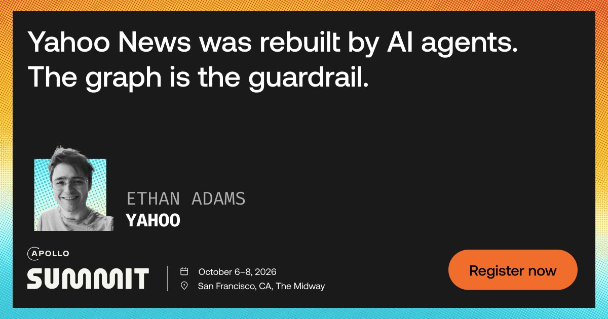 apollographql's tweet photo. Yahoo News was rebuilt by AI agents. The graph is the guardrail 🛡️

At #ApolloSummit, @Yahoo's Ethan Adams shares how his team shipped an agent-built app to production, with the GraphQL schema contract keeping agents in bounds.

📅 Oct 6-8 | 📍 San Francisco | Link in replies https://t.co/uxSQmRRY55