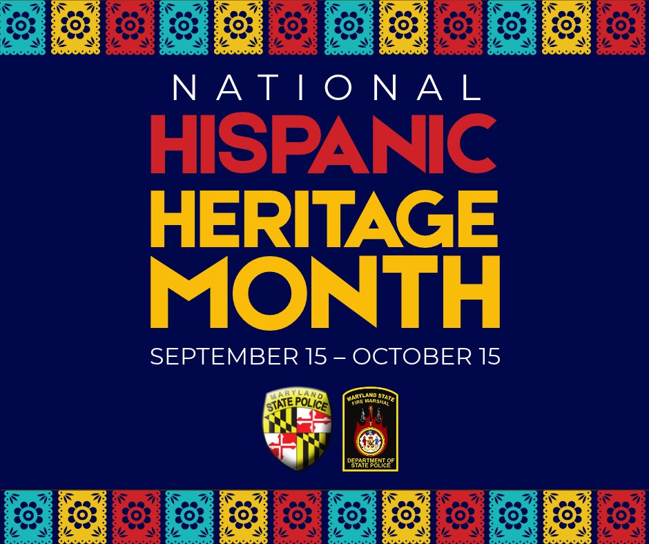 MDSP's tweet photo. The Maryland Department of State Police recognizes the individual contributions of Hispanic and Latino individuals during Hispanic Heritage Month. #MDSP is proud to honor the diverse backgrounds and experiences that strengthen our workforce and the communities we serve. https://t.co/iSYtRhfTVi