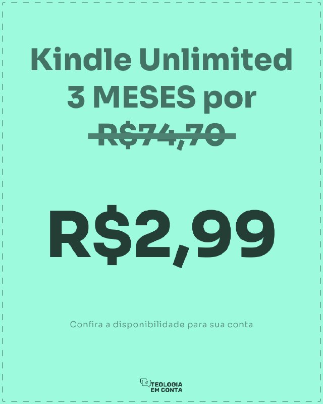 TeologiaEmConta's tweet photo. 🤯 KINDLE UNLIMITED • 3 Meses R$ 2,99
🔥 3 MESES POR R$ 2,99
🔗 https://t.co/njq32vjT7L 
 
➡️ Confira disponibilidade para sua conta   

 + https://t.co/tlSXBK94lv
