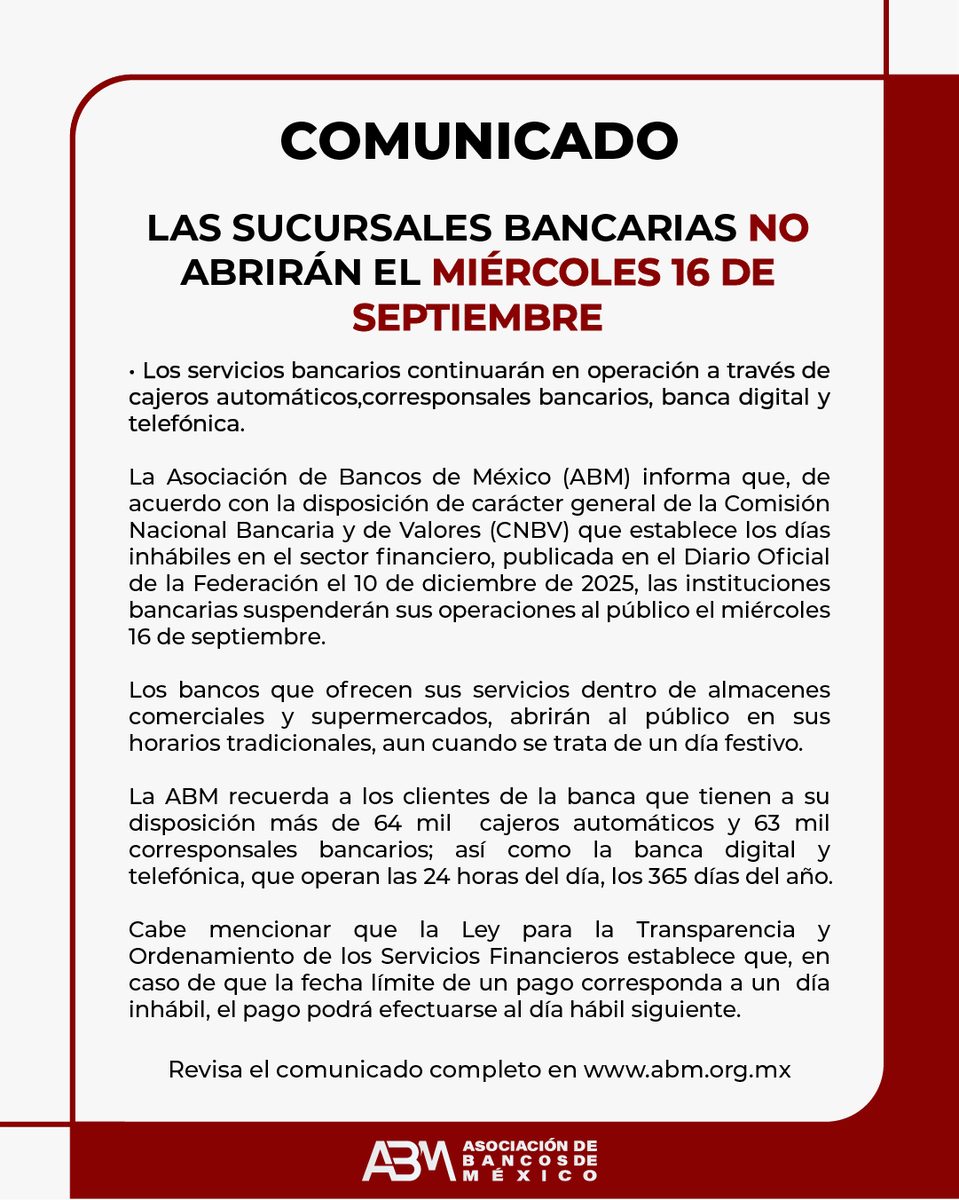AsocBancosMx's tweet photo. Las sucursales bancarias permanecerán cerradas este miércoles 16 de septiembre.
👉 Conoce el comunicado completo aquí: https://t.co/WUudFKuAub https://t.co/kn5sIaAJAe