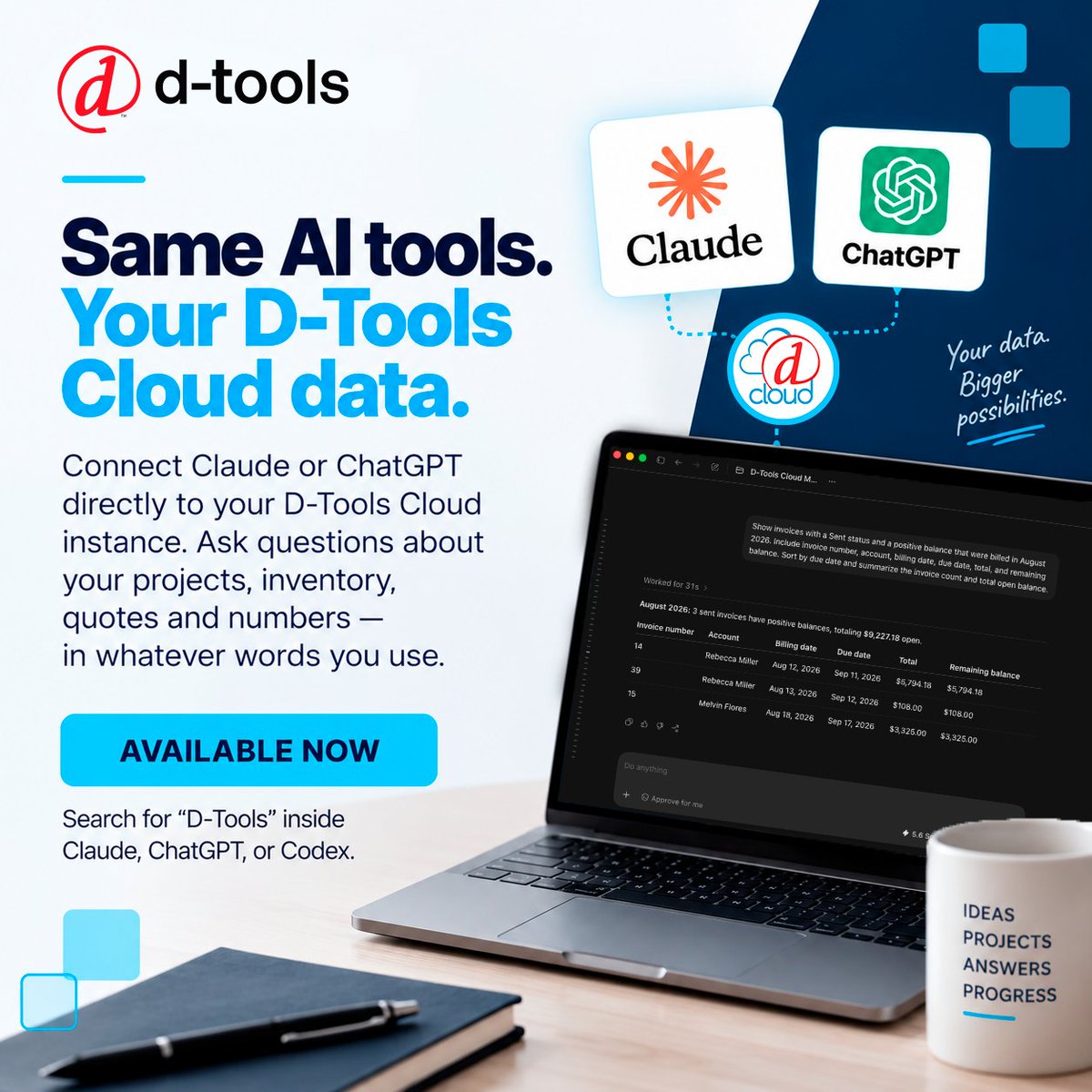 DTools's tweet photo. The new D-Tools Cloud MCP Server lets your AI assistant read your projects, inventory, quotes, and business numbers — and answer questions in plain language.

Available now. Search "D-Tools" inside Claude, ChatGPT, or Codex to get started. https://t.co/F07iLaCiOP