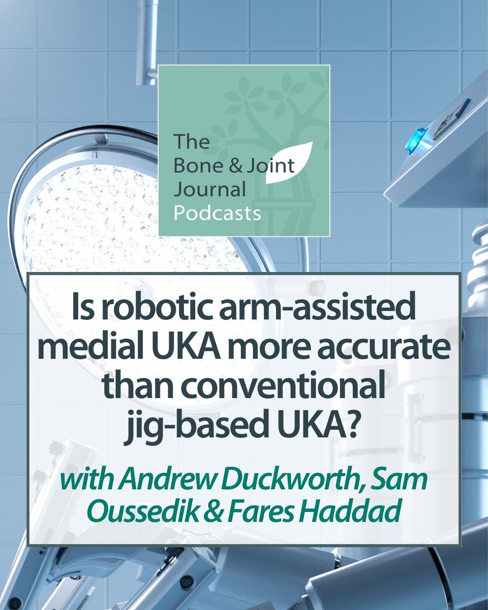 BoneJointJ's tweet photo. Is robotic arm-assisted medial UKA more accurate than conventional jig-based UKA? 

In our latest podcast episode, @DuckworthOrthEd, Sam Oussedik and @bjjeditor discuss the interim outcomes of a RCT.

#RoboticSurgery #UKA #KneeArthroplasty #Podcast

https://t.co/2hVeVX5L4O https://t.co/si9apL4cHu