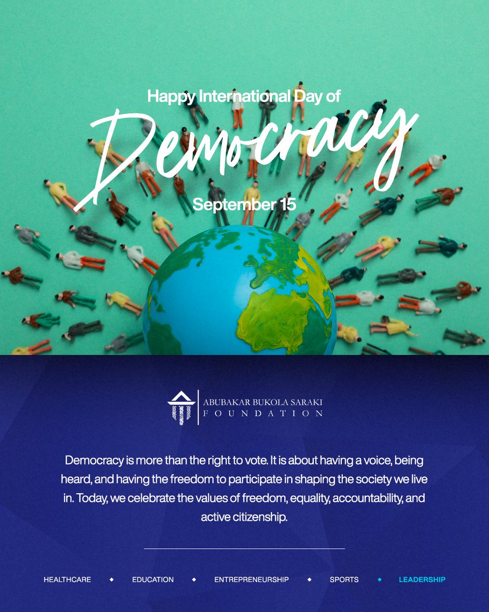 absfoundationng's tweet photo. International Day of Democracy 2026

Every year, the global community comes together to celebrate the gift of democracy. A system which seeks to ensure that voices are heard and leaders are accountable. 

For us at ABS Foundation, this day serves as a reminder to why Leadership thrives and why we must keep advocating for the adherence to key tenets of democracy as a nation.

Happy International Day of Democracy 2026
From Us at ABS Foundation 

#Democracy #Sep15 #absfoundation