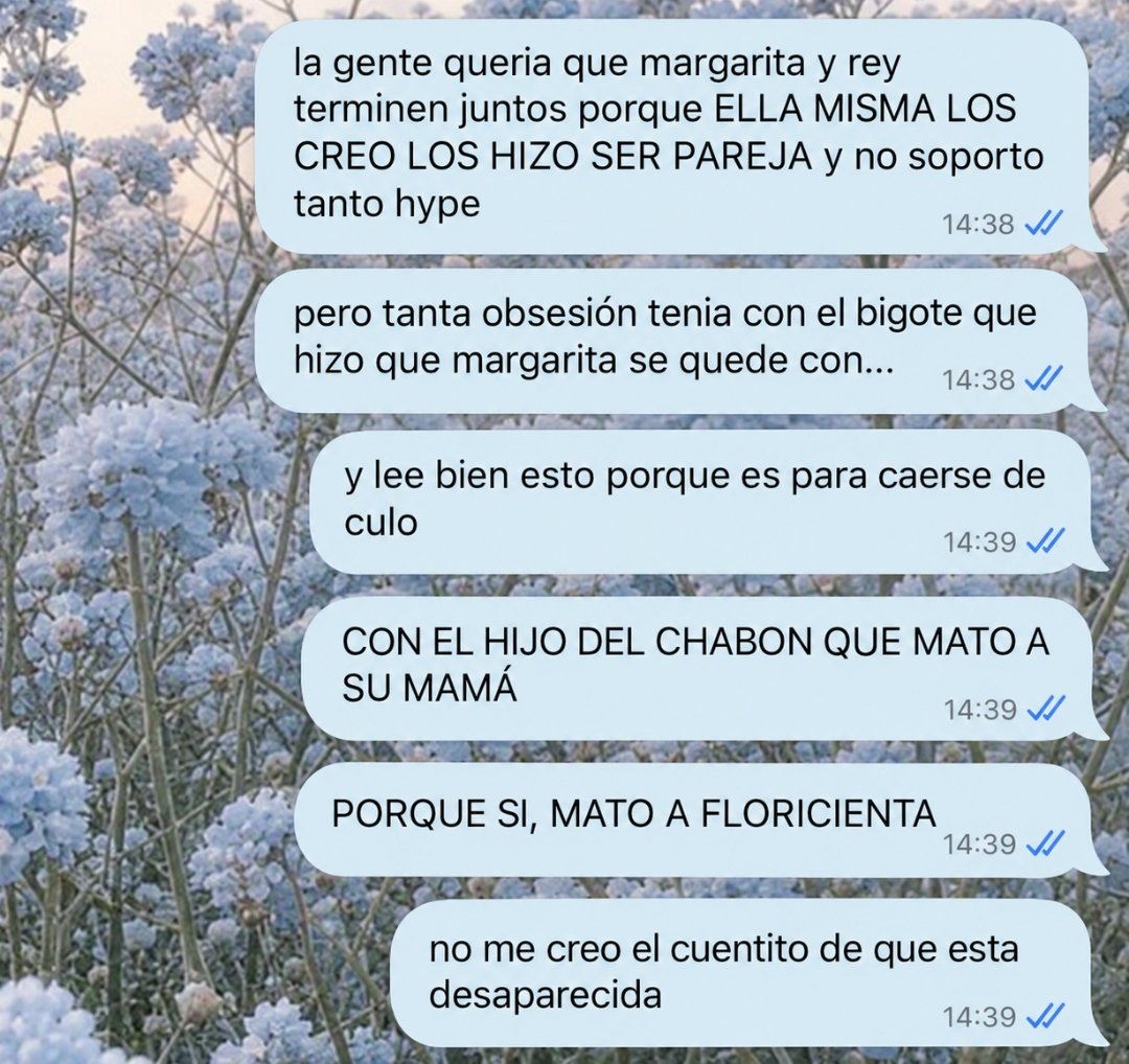 keytofearless's tweet photo. a mi novio le basto con decirme "viste que filtraron el capitulo final de margarita?" para que yo empiece a hablar 🧍🏻‍♀️ https://t.co/zlHu4MJR4X