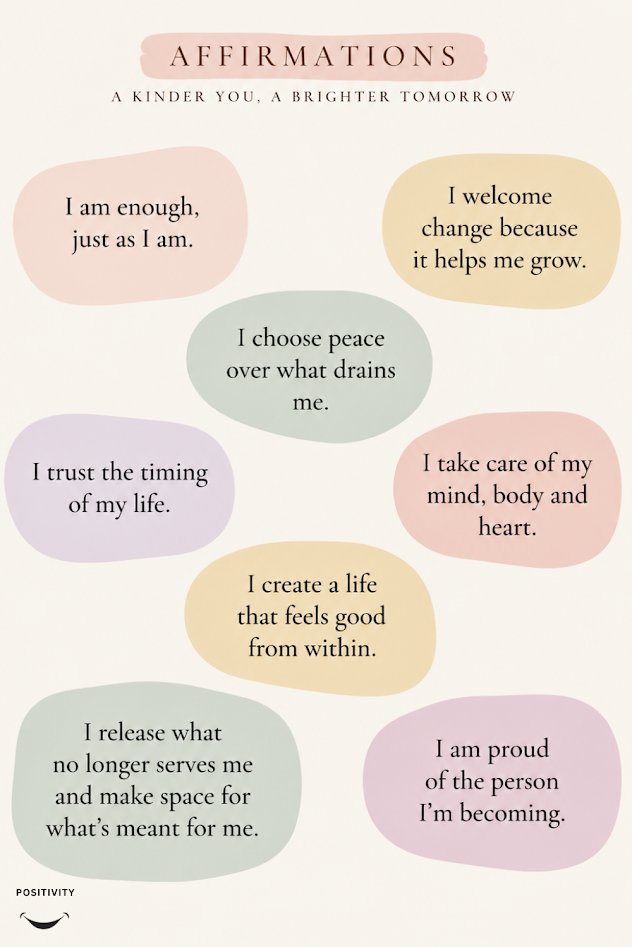 PositivitySaid's tweet photo. Affirmations for a kinder you, a brighter tomorrow. 

I am enough, 
I trust the timing of my life, 
I release what no longer serves me. 

Small words, repeated with intention, quietly change everything. https://t.co/9maZWVFHce