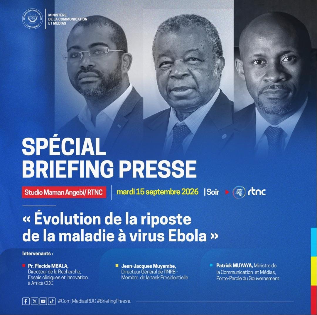cabral_le9940's tweet photo. Le Ministre @PatrickMuyaya , animera un Briefing Presse spécial avec pour invités,Pr Placide Mbala, Directeur de la Recherche, Essais cliniques et Innovation à Africa CDC, et Jean-Jacques Muyembe @MTamfum , Directeur général de l’#INRB et membre de la Task Force présidentielle. https://t.co/ognEkBSCbG