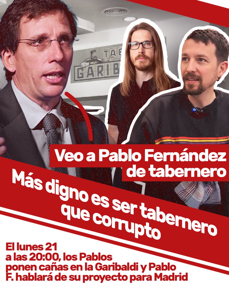 PabloIglesias's tweet photo. Querido @AlmeidaPP_ 

Más digno es ser tabernero que hacer negocios con mascarillas. Pero te tomo la palabra, el lunes a las 20:00 estará conmigo @_PabloFdez_ en la @Garibaldi_28012 poniendo unas cañas y hablando de su candidatura y su proyecto para Madrid. Pásate, alcalde 😉 https://t.co/r8u6COSRU4