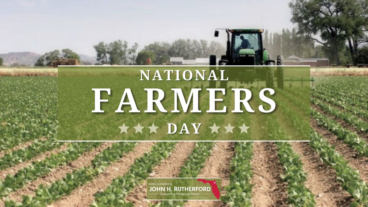 RepRutherfordFL's tweet photo. Florida's farmers work hard to provide for our nation, feeding more than 100 million Americans and generating hundreds of millions of dollars for our economy. This National Farmers Day, I'm proud to support and recognize our great Florida farmers. https://t.co/hPSRRNCMZ5