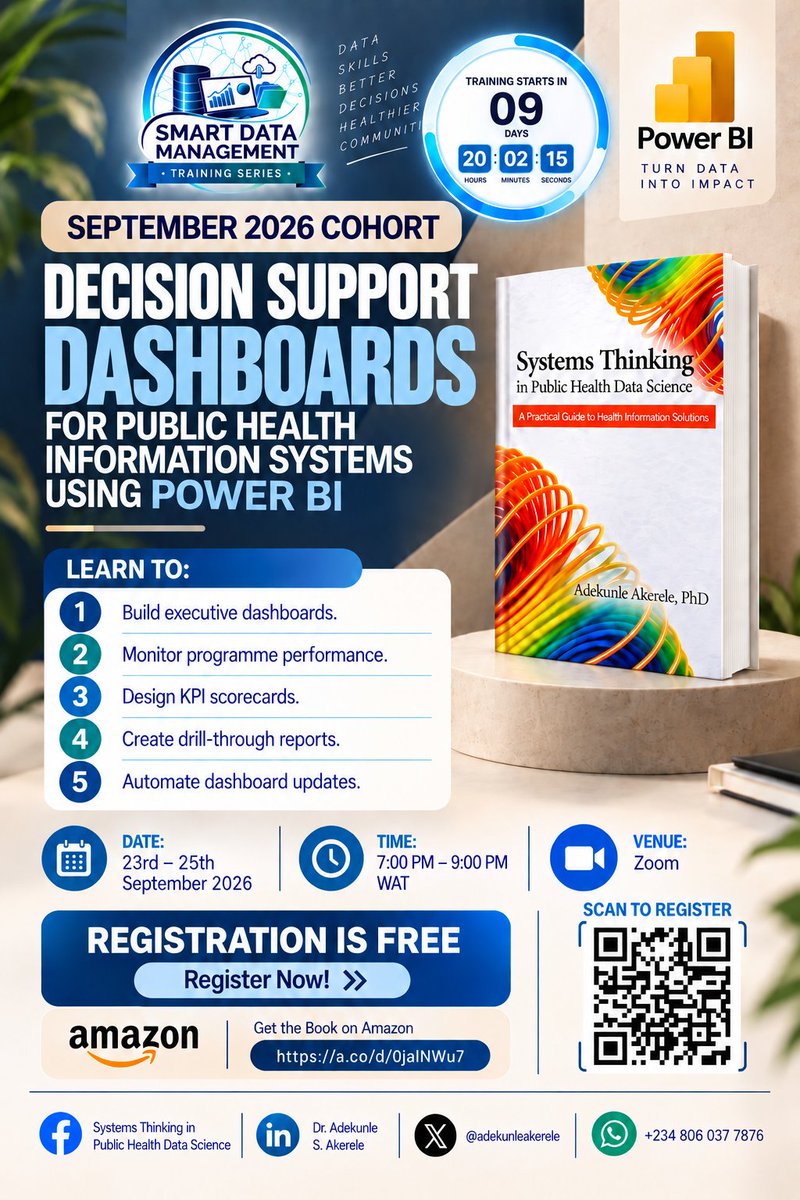 adekunleakerele's tweet photo. THE COUNTDOWN IS ON! 
Just 9 DAYS TO GO!
Ready to take your Power BI skills to the next level? 📊
Join our September cohort for Decision Support Dashboards for Public Health Information Systems Using Power BI.
📅 23rd–25th September 2026
⏰ 7:00 PM–9:00 PM WAT
💻 Zoom

Registration is FREE!
Come learn how to build dashboards that help you see the gaps, track performance and make better decisions.
Don’t miss it! 🚀
#SmartDataManagement #PowerBI #PublicHealth #DataScience #DataAnalytics