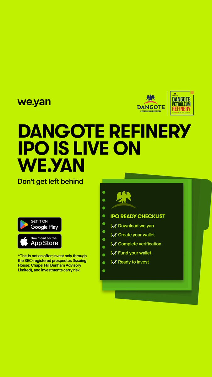 weyanapp's tweet photo. The Dangote Refinery IPO is now Live on we.yan. as an approved partner 

Ready to own a piece of the Dangote Refinery ?
 Download and sign up on we.yan and get yours straight from the app