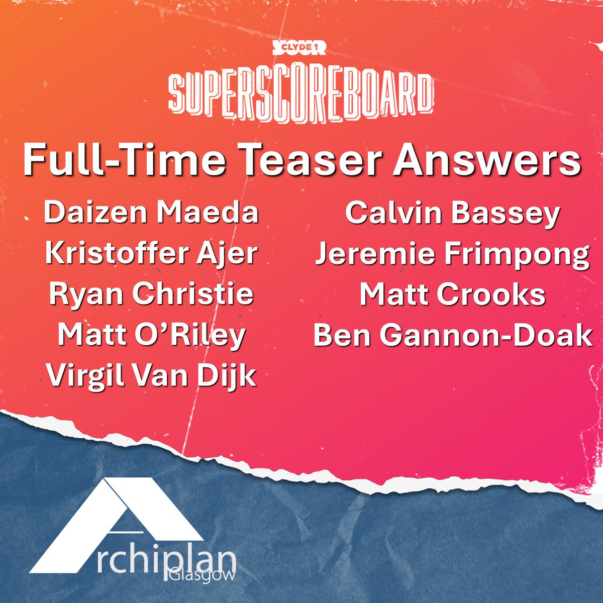 ClydeSSB's tweet photo. ✅ Here's tonight's #FullTimeTeaser answers – well done if you got all nine 👏

🤔 Want to see your question here? Email fulltime@clyde1.com with your question 🙋‍♂️

📅 Another teaser with Archiplan Glasgow after 6pm tomorrow https://t.co/szOaRHb62L