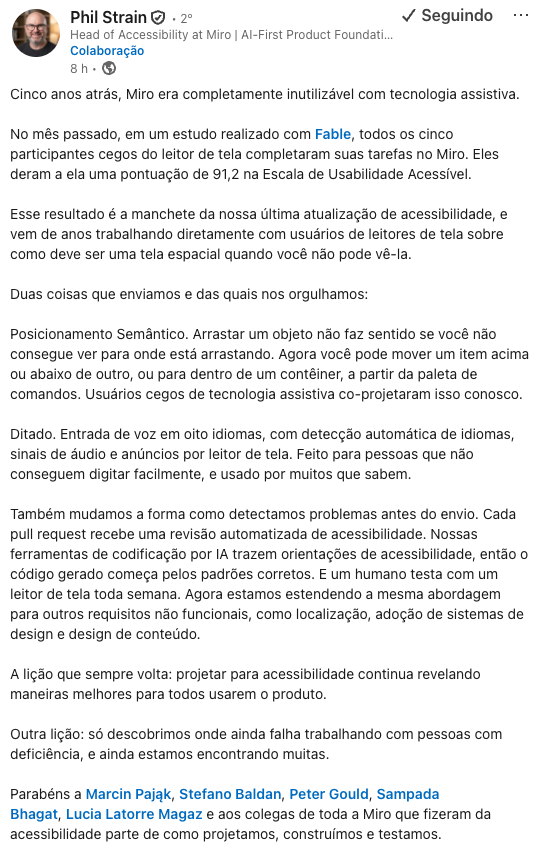 msales's tweet photo. Esse depoimento do Phil (Head de Acessibilidade do Miro) demonstra o quanto um produto pode se tornar mais relevante quando as equipes focam na qualidade da entrega... :)

Detalhe importante, uso da IA para ajustes iniciais, pessoas reais validando a aplicação como tem que ser. 

Link pro texto: https://t.co/xGjo5bts89