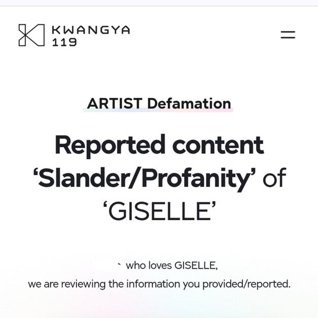 Giselle_GLOBAL's tweet photo. Hi MYs and aerishines!

With the recent spread of false information and malicious actions, that incites severe hatred against Giselle, here's a quick reminder: if you come across anything suspicious, please report it to Kwangya 119 right away.

 📩 https://t.co/71AuBDPIiw

1. Do not engage with the user
2. Take screenshots as proof
3. Share the account in your group DMs
4. Mass report the user to Kwangya 119

Thank you so much for your help and teamwork!