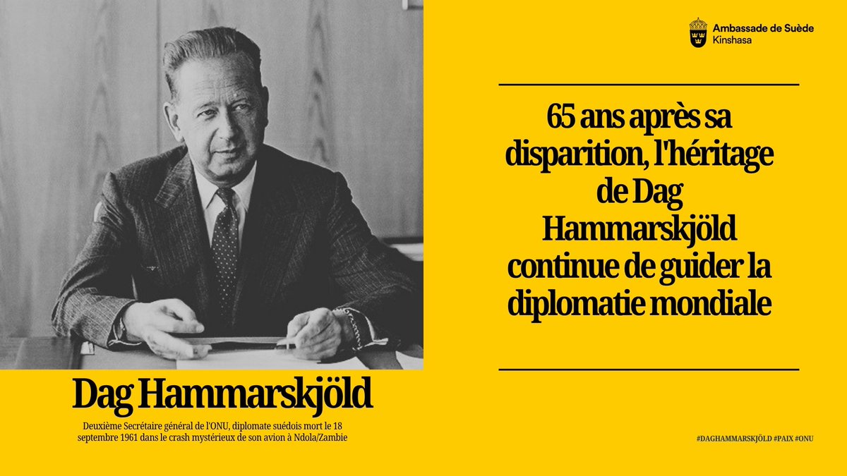SwedeninDRCongo's tweet photo. L’@SwedeninDRCongo participera à la 65ᵉ Commémoration de la mort de Dag Hammarskjöld les 17–18 septembre à Ndola, réaffirmant l’engagement de la Suède en faveur de la paix et de la coopération multilatérale. https://t.co/0q8M8yXInr