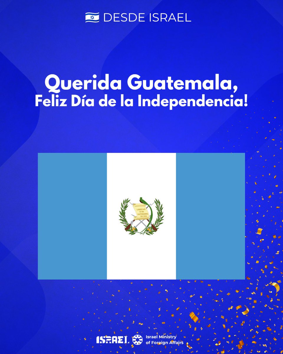 IsraelinSpanish's tweet photo. Querida Guatemala 🇬🇹

¡Feliz Día de la Independencia!

Con cariño, Israel 🇮🇱

@MinexGt https://t.co/1mX0BujXQV