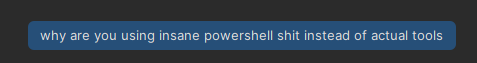 Copilot chat screenshot complaining about using PowerShell workarounds instead of the expected tools during a file-editing task