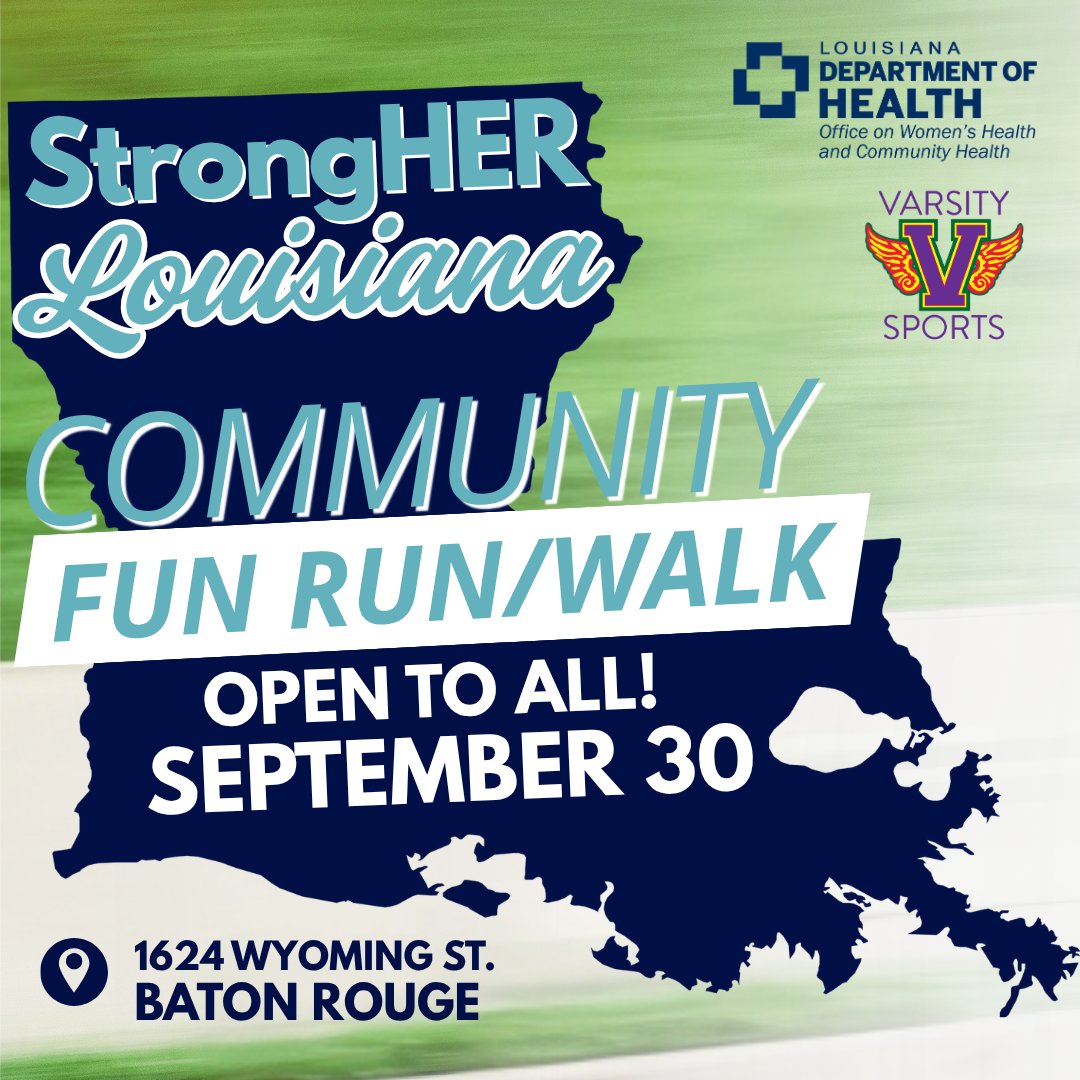 LADeptHealth's tweet photo. We hope you join us and @varsitysportsla in Baton Rouge on September 30 for the inaugural StrongHER Louisiana community fun run!

Choose your own distance; there’s no clock, no pressure, and registration is FREE! Pre-registration is required: https://t.co/DK3uJJf5m7

@la_surgeon https://t.co/eDx67if5o6