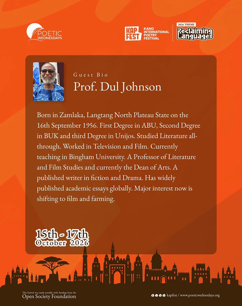 Kanopoetryfest's tweet photo. We’re thrilled to welcome Prof. Dul Johnson to #KAPFEST26!
Professor of Literature and English Studies, author and veteran of the arts, Prof. Dul Johnson brings a wealth of knowledge, experience and a deep love for literature to this year’s festival.

We’re delighted to have him join our conversations.

15–17 October 2026