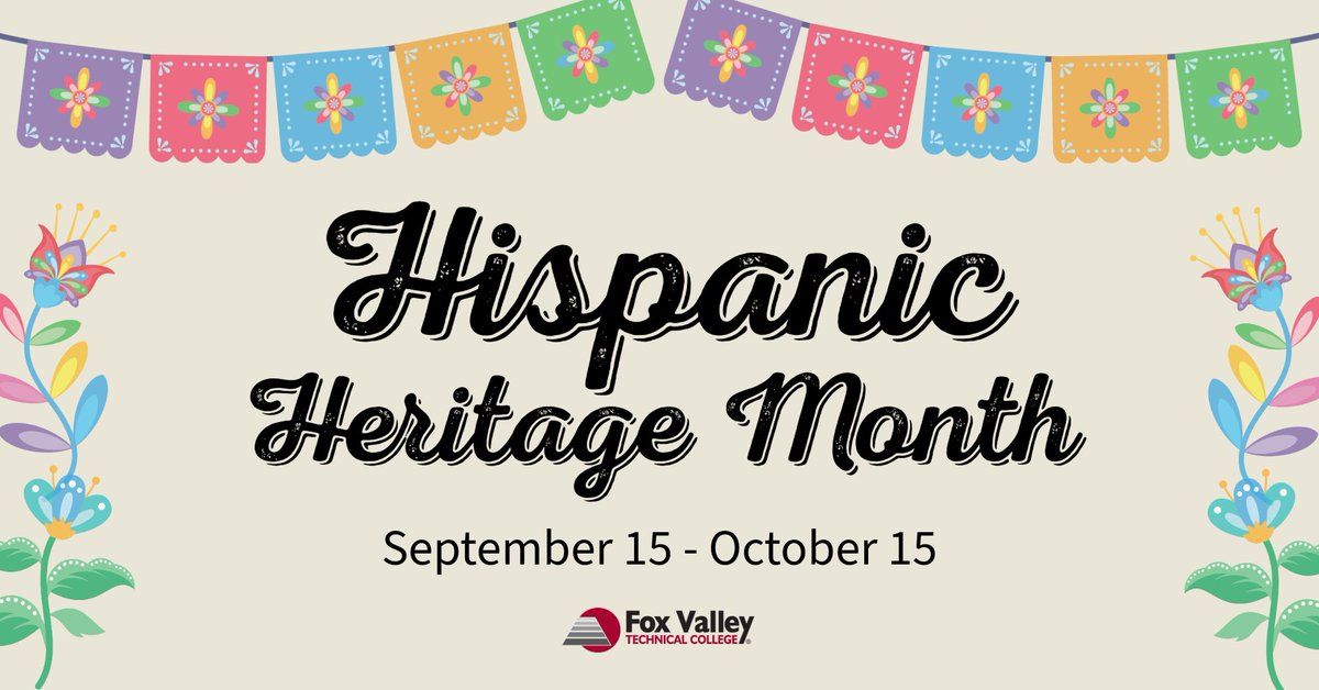 FoxValleyTech's tweet photo. This Hispanic Heritage Month, we honor the histories, cultures and contributions of Americans whose ancestors came from Spain, Mexico, the Caribbean and Central and South America.

Here at Fox Valley Technical College, we proudly support and celebrate the Hispanic and Latino American community this month and throughout the year!