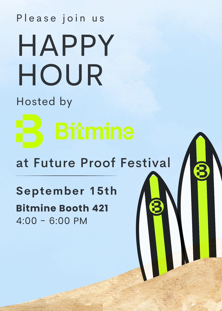 BitMNR's tweet photo. Futureproof @FutureProof_HQ attendees

Come to our happy hour today (Tuesday)
4-6pm ET

@fundstrat @FundstratDirect @FundstratCap 
$BMNR $BMNP https://t.co/9QGgB6ryBW